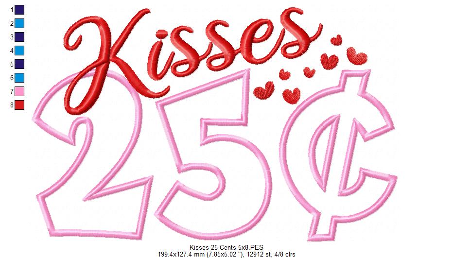 Kisses 25 Cents - Applique