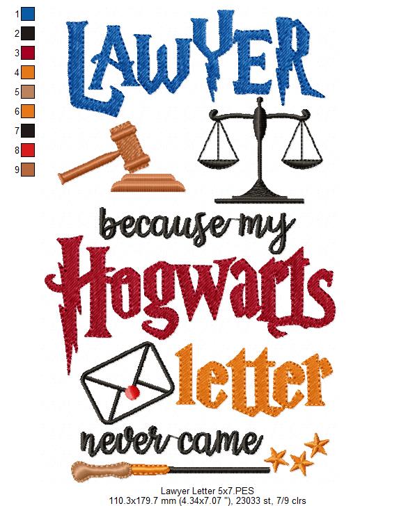 Lawyer Because my Hogwarts Letter Never Came - Fill Stitch