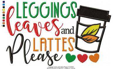 Leggings Leaves and Lattes Please - Applique