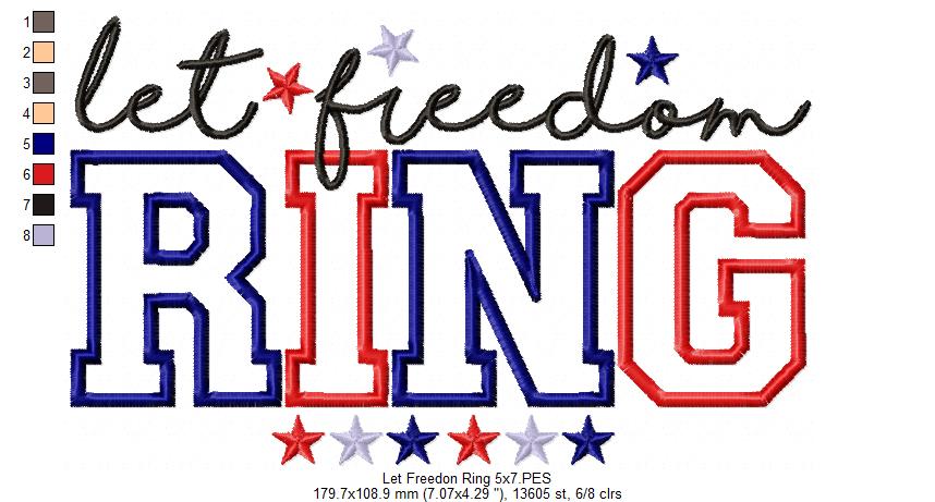 Let Freedon Ring - Applique - Machine Embroidery Design