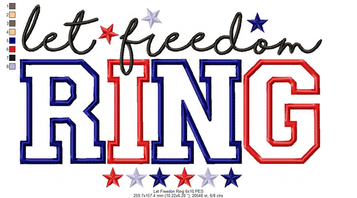 Let Freedon Ring - Applique - Machine Embroidery Design