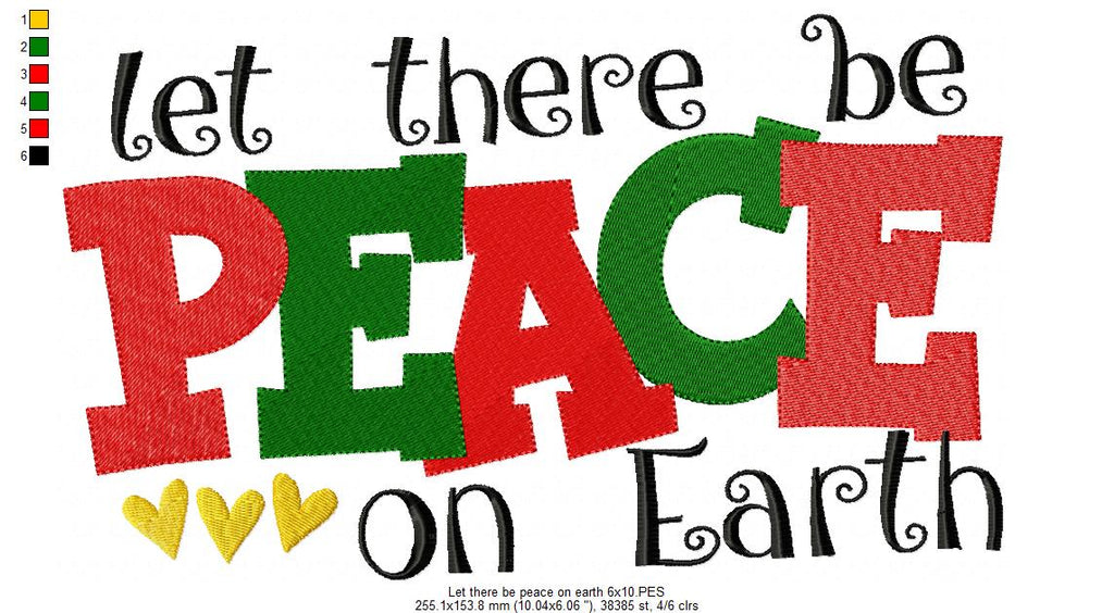 Let There be Peace on Earth - Fill Stitch Embroidery