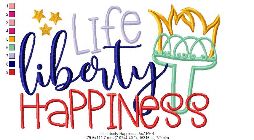 Life Liberty Happiness 4th of July - Applique