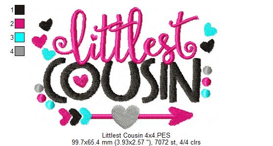 Littlest Cousin Quote – Fill Stitch – Machine Embroidery Design
