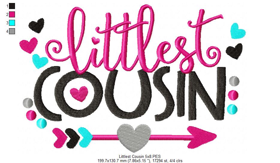 Littlest Cousin Quote – Fill Stitch – Machine Embroidery Design