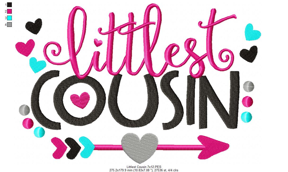 Littlest Cousin Quote – Fill Stitch – Machine Embroidery Design