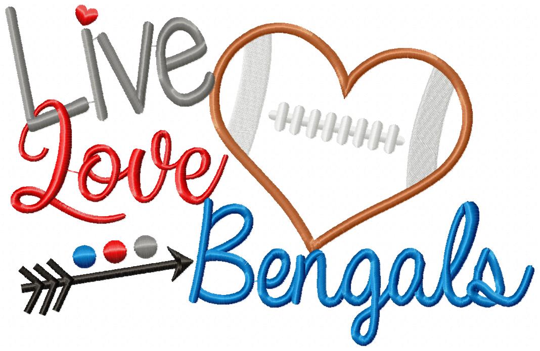 Live Love Bengals – Appliqué – Machine Embroidery Design