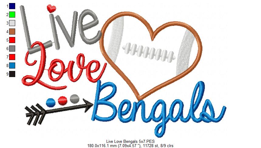 Live Love Bengals – Appliqué – Machine Embroidery Design