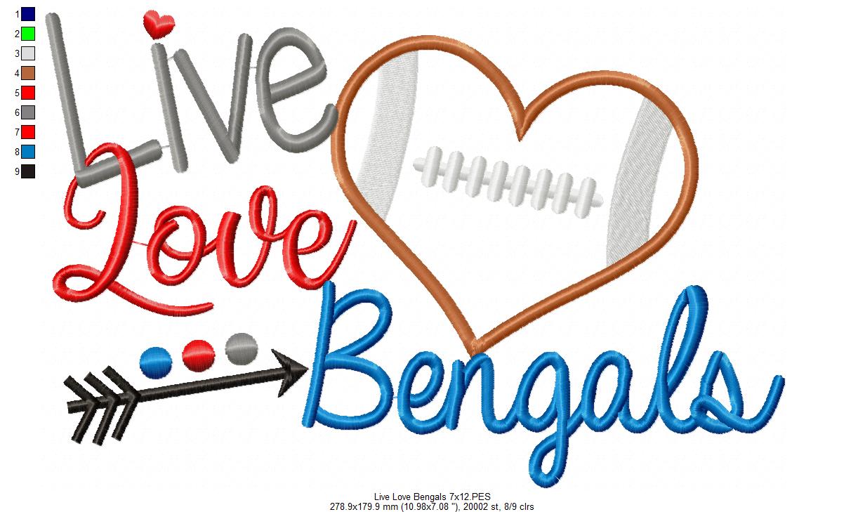 Live Love Bengals – Appliqué – Machine Embroidery Design
