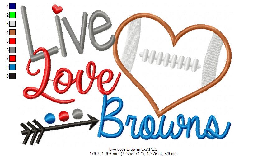 Live Love Browns – Appliqué – Machine Embroidery Design