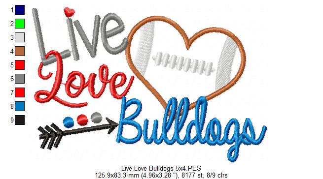Live Love Bulldogs - Appliqué - Machine Embroidery Design
