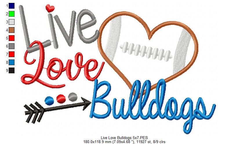 Live Love Bulldogs - Appliqué - Machine Embroidery Design
