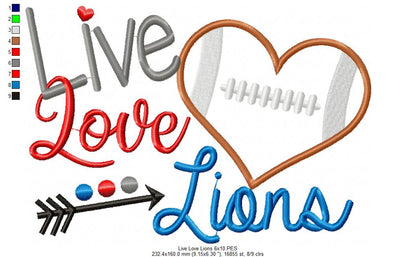 Live Love Lions Football Heart – Appliqué – Machine Embroidery Design