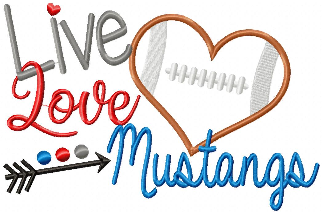 Live Love Mustangs - Appliqué - Machine Embroidery Design