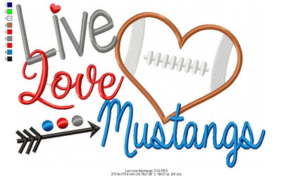 Live Love Mustangs - Appliqué - Machine Embroidery Design