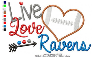 Live Love Ravens Football – Appliqué – Machine Embroidery Design