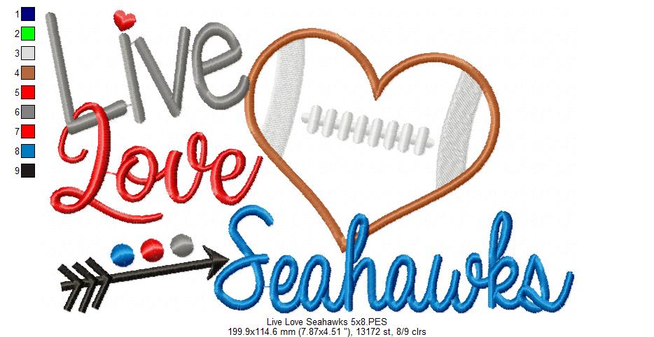 Live Love Seahawks Football Heart – Appliqué Satin Stitch – Machine Embroidery Design