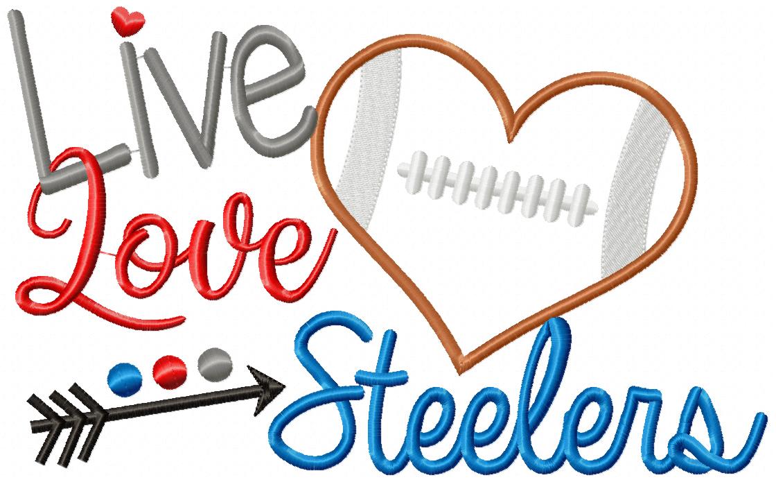 Football Live Love Steelers - Applique - Machine Embroidery Design
