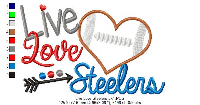 Football Live Love Steelers - Applique - Machine Embroidery Design