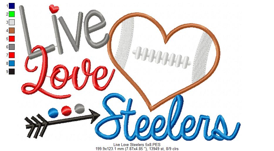 Football Live Love Steelers - Applique - Machine Embroidery Design