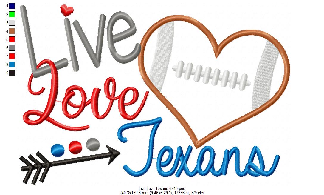 Live Love Texans - Appliqué – Machine Embroidery Design