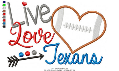 Live Love Texans - Appliqué – Machine Embroidery Design