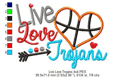 Live Love Trojans Basketball Heart - Appliqué - Machine Embroidery Design