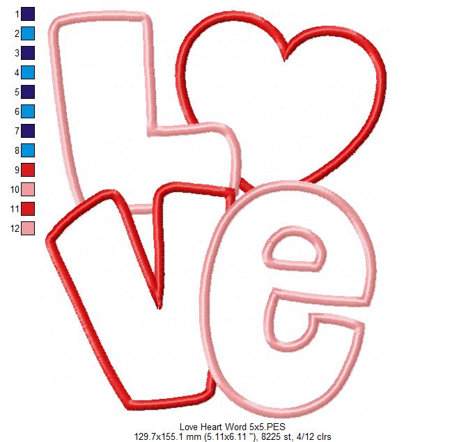 Love Heart Word  - Applique - Machine Embroidery Design