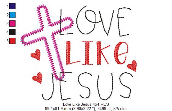Cross Love Like Jesus - Zig Zag Applique - Machine Embroidery Design