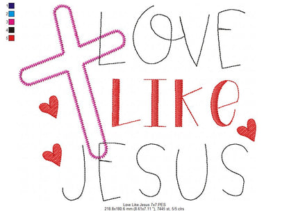 Cross Love Like Jesus - Zig Zag Applique - Machine Embroidery Design