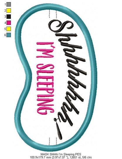 Shhhh I´m Sleeping Sleep Mask - ITH Project - Machine Embroidery Design