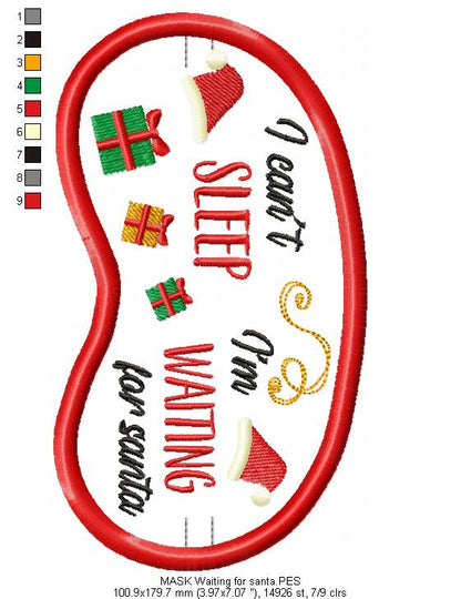 I Can't Sleep I'm Waiting for Santa Sleep Mask - ITH Project - Machine Embroidery Design