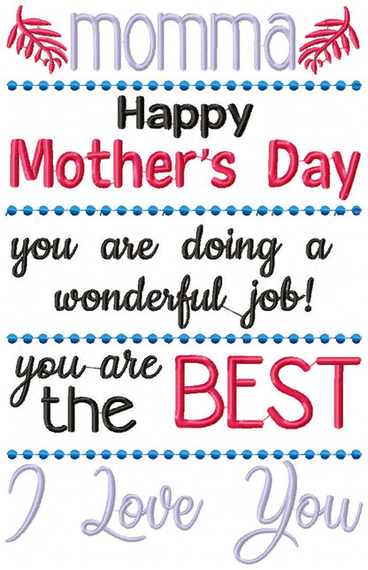 Momma I Love You - Fill Stitch