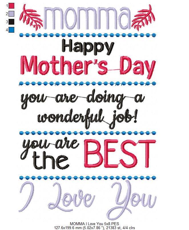 Momma I Love You - Fill Stitch