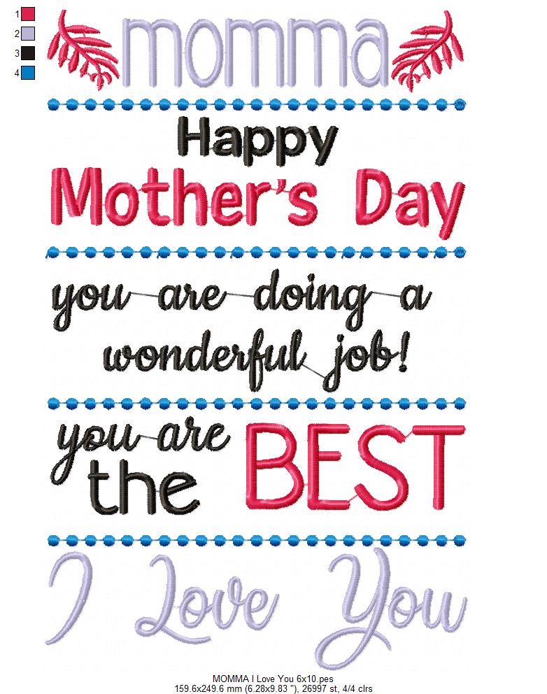 Momma I Love You - Fill Stitch