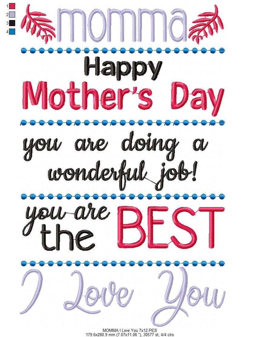 Momma I Love You - Fill Stitch