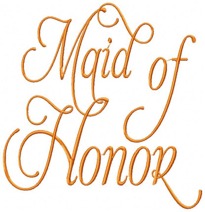 Maid of Honor - Maid of Honour - Fill Stitch - Set of 2 designs