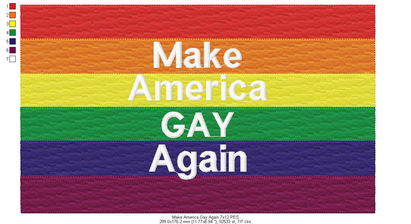 Make America Gay Again - Fill Stitch