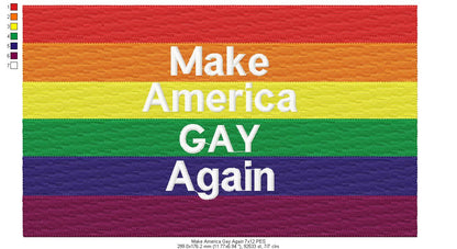 Make America Gay Again - Fill Stitch