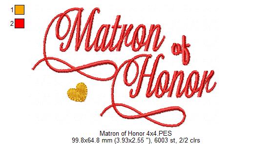 Matron of Honor - Fill Stitch