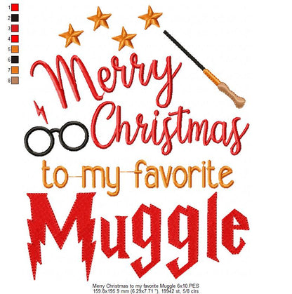 Merry Christmas to my Favorite Muggle - Fill Stitch - Machine Embroidery Design