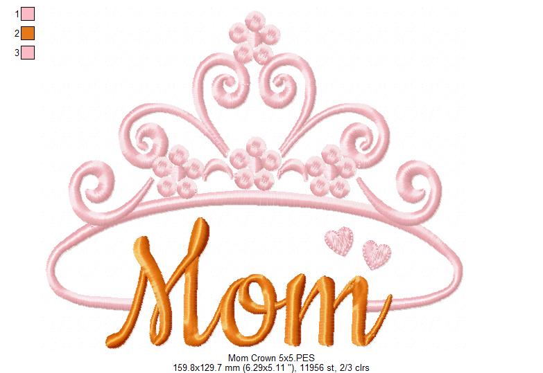 Mom Crown - Fill Stitch