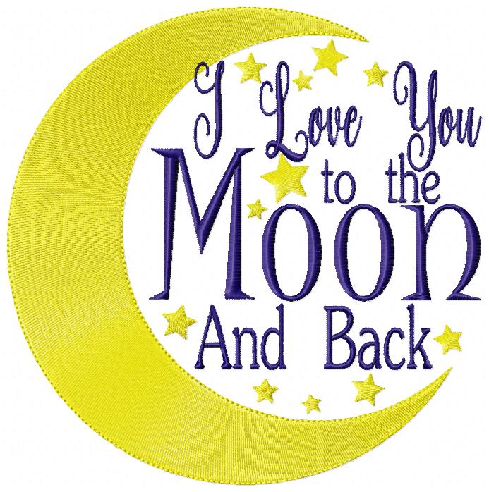 I love you to the moon and back - Fill Stitch