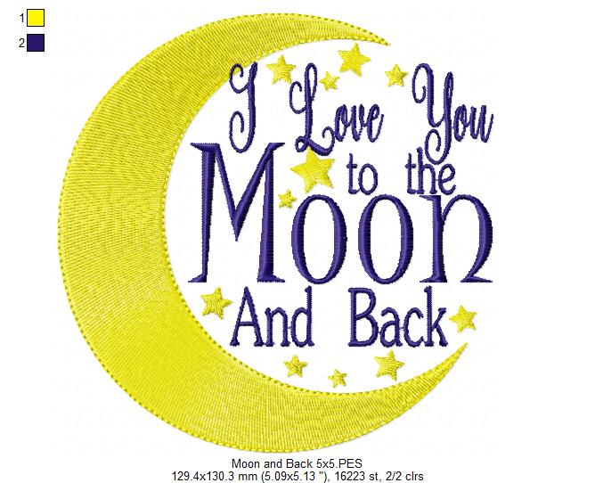 I love you to the moon and back - Fill Stitch