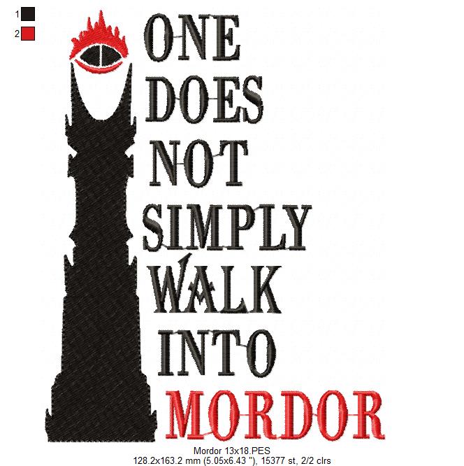 One Does Not Simply Walk Into Mordor - Fill Stitch