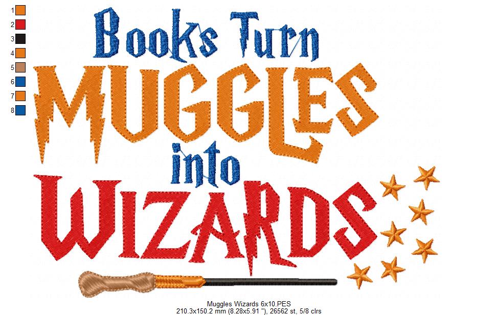 Books Turns Muggles Into Wizards - Fill Stitch Embroidery