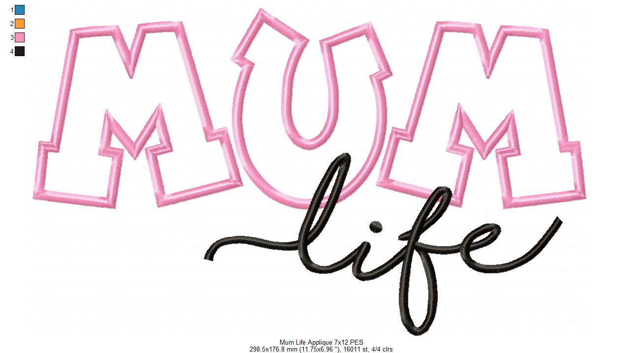 Mum Life - Applique