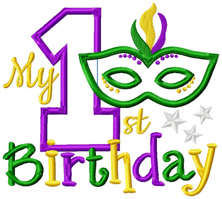 My First Mardi Gras Birthday - Applique - Machine Embroidery Design