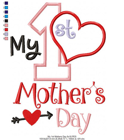 My 1st Mother's Day - Applique Stitch - Machine Embroidery Design