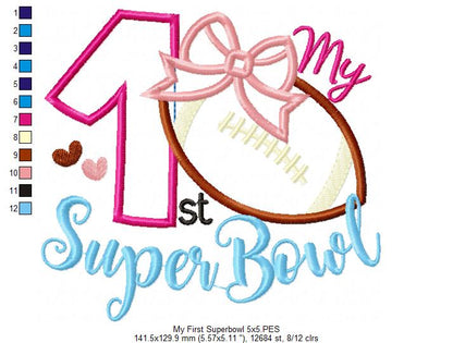 My 1st Super Bowl Girl Football - Appliqué - Machine Embroidery Design